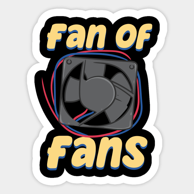 Fan Of Fans HVAC Tech Sticker by maxcode